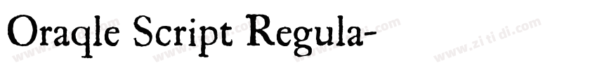Oraqle Script Regula字体转换
